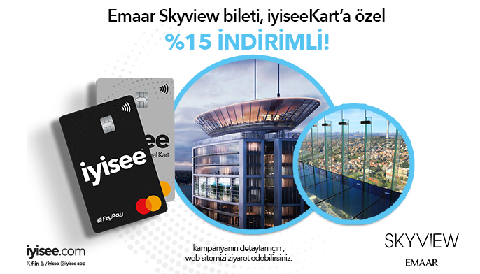 Emaar Skyview bileti, iyiseeKart’a özel %15 İNDİRİMLİ!