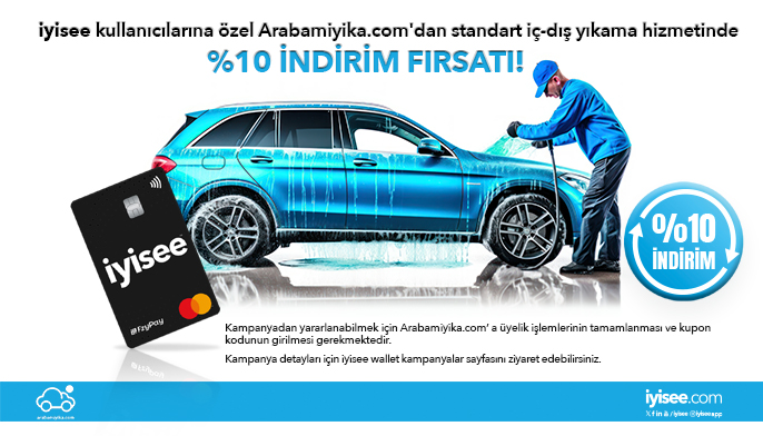 iyisee kullanıcılarına özel Arabamiyika.com'dan standart iç-dış yıkama hizmetinde % 10 indirim fırsatı!